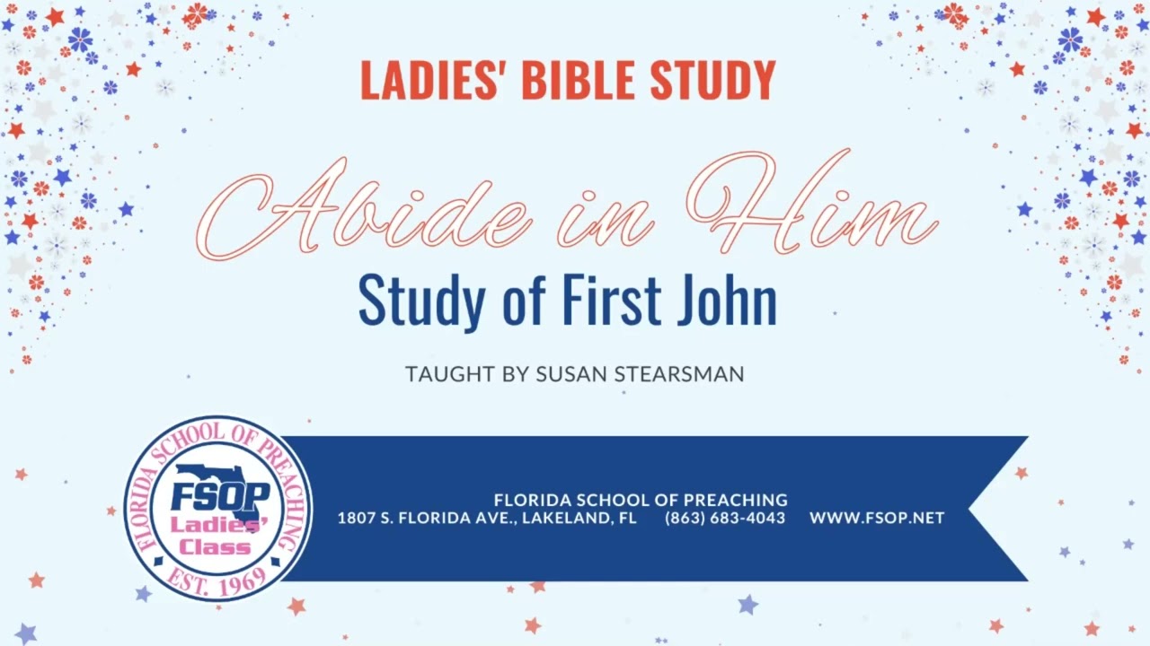 Featured image for “2024-7 FSOP Ladies Class First John 3”