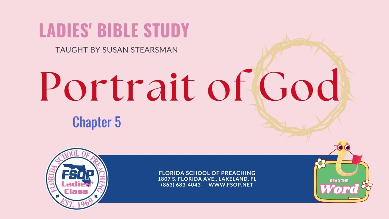 Featured image for “2025-08 FSOP Ladies Class Portrait of God Chapter 5”