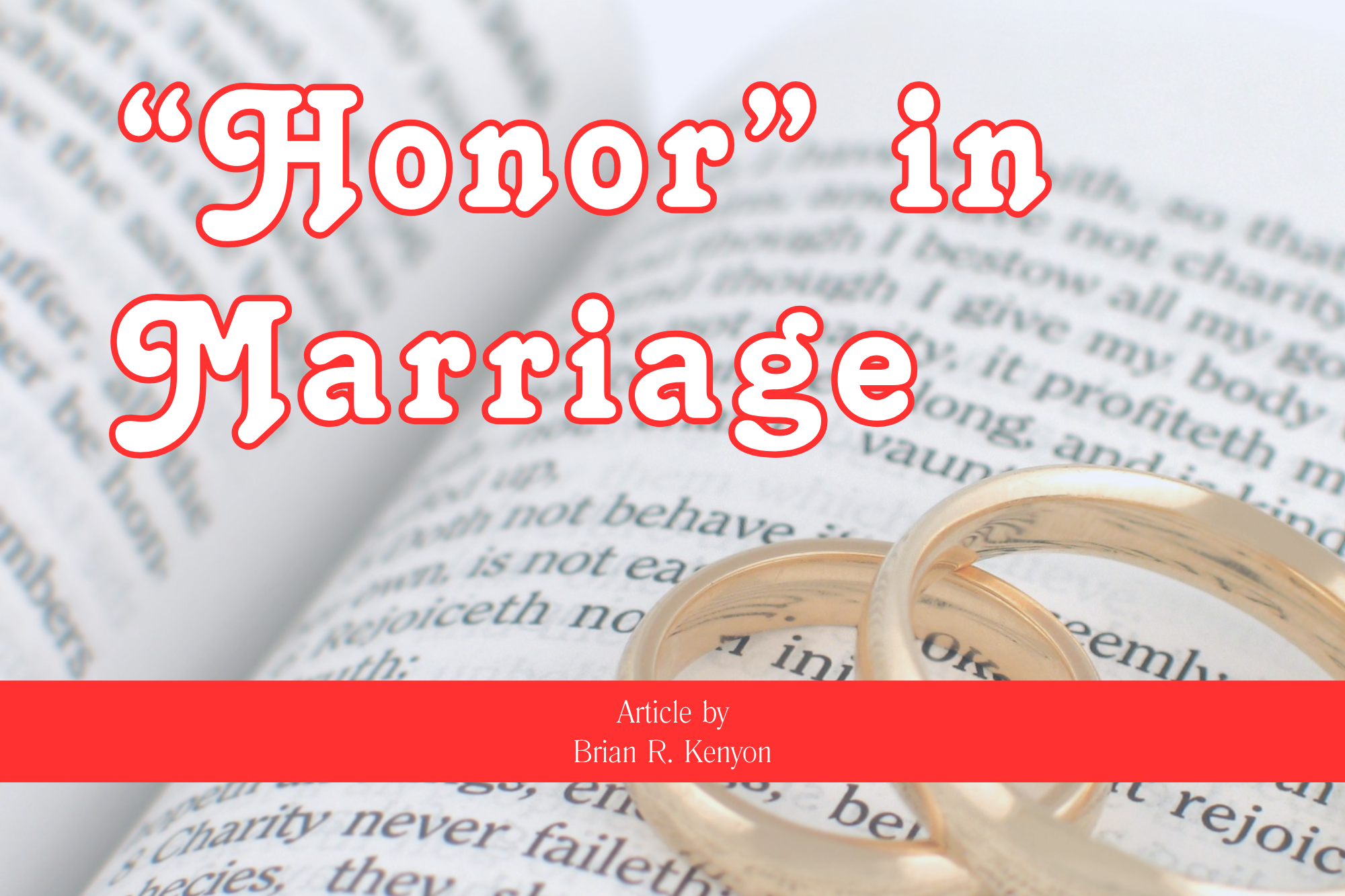 Featured image for ““Honor” in Marriage”