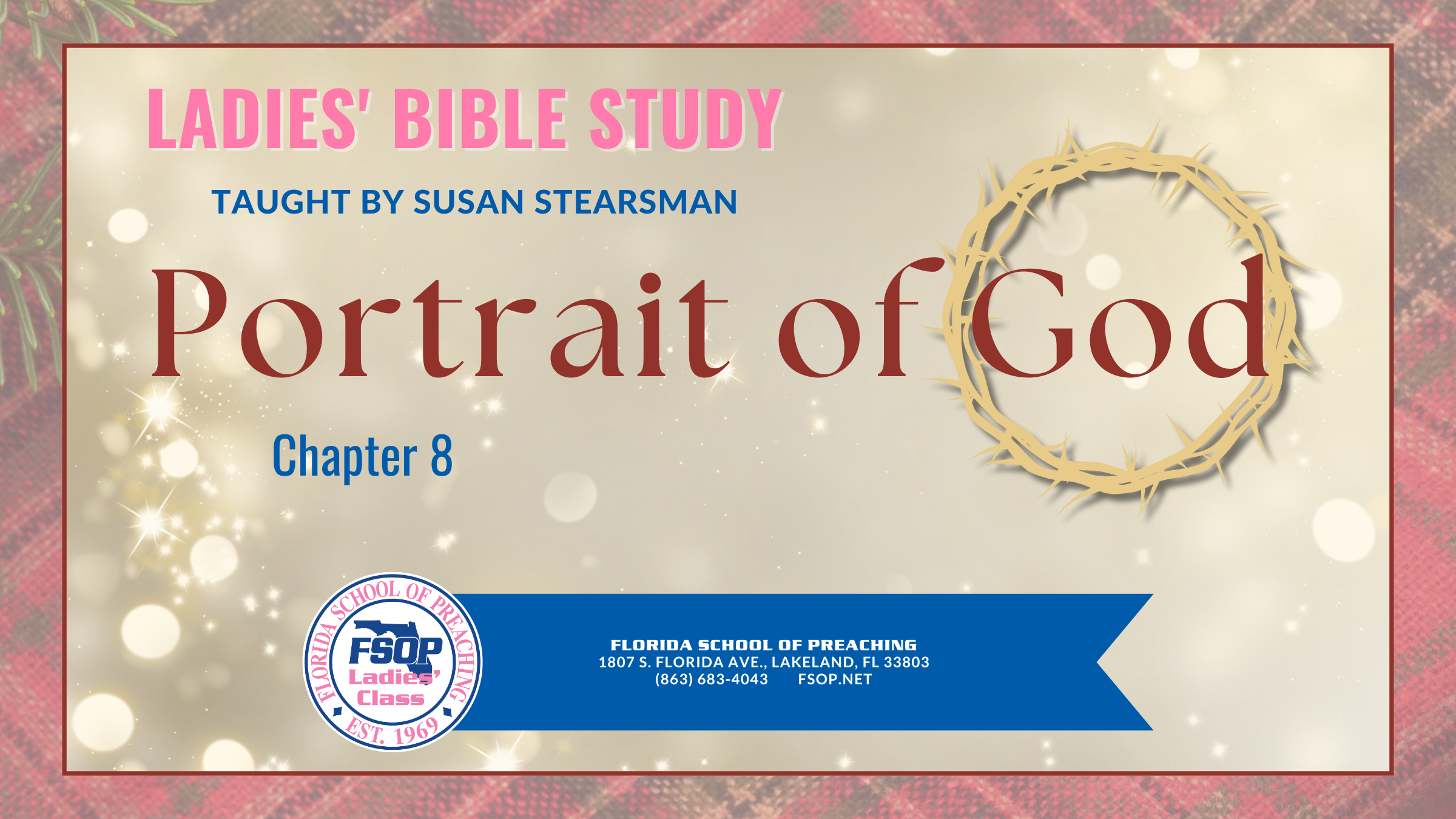 Featured image for “2026 – 02 FSOP Ladies Class Portrait of God Chapter 9”