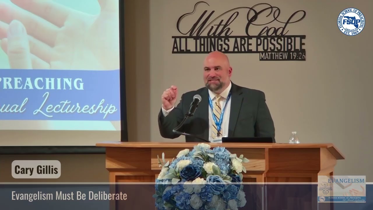 Featured image for “Evangelism Must Be Deliberate – Cary Gillis”